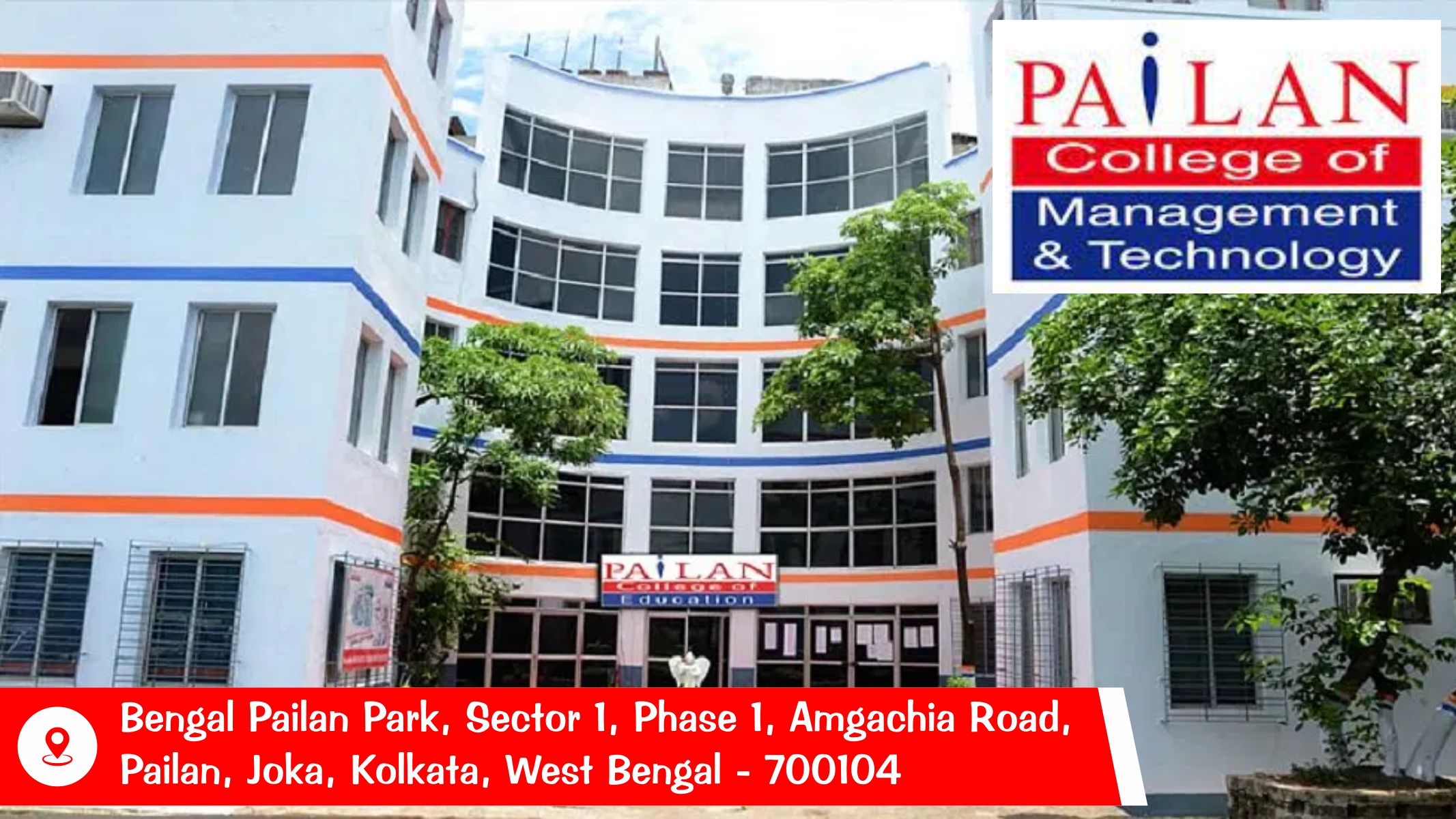 out side view of Pailan College of Management and Technology - PCMT, Kolkata